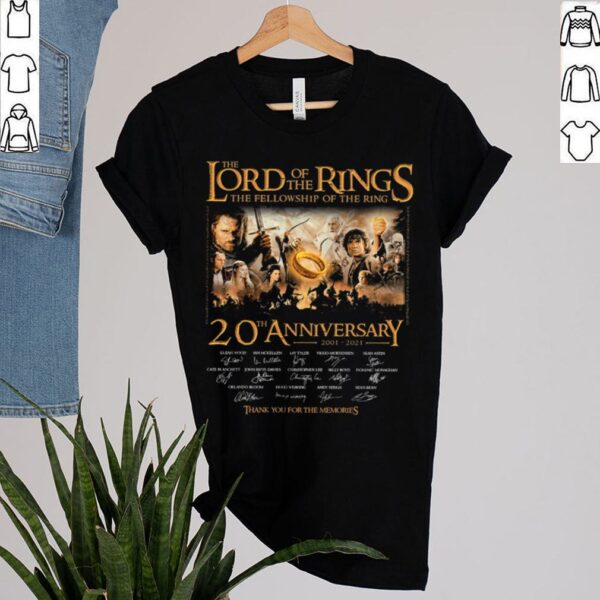 The Lord Of The Rings The Fellowship Of The Ring 20th Anniversary 2001 2021 Thank You For The Memories Signature Shirt