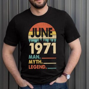 Vintage June 1971 The Men Myth Legend Birthday Gift T-Shirt