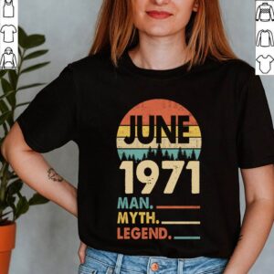 Vintage June 1971 The Men Myth Legend Birthday Gift T-Shirt