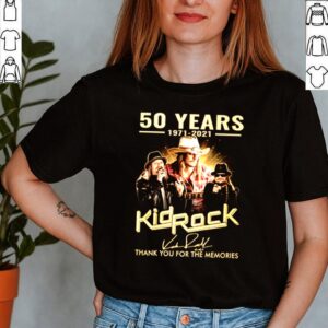 50 Years 1971 2021 Kid Rock thank you for the memories signature shirt