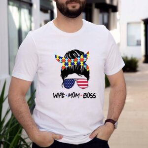 Autism Awareness Wife Mom Boss Messy Bun Usa Flag Shirt 3 Shirt, hoodie, sweater, long sleeve and tank top