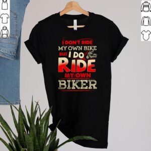 Awesome I dont ride my own bike but I do ride my own biker shirt