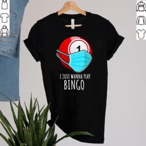 Bingo I just wanna play Bingo face mask shirt