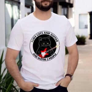 Black cat I like cats and guitar and maybe 3 people shirt