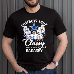 Cowboys Lady Sassy Classy And A tad Badassy Shirt 2