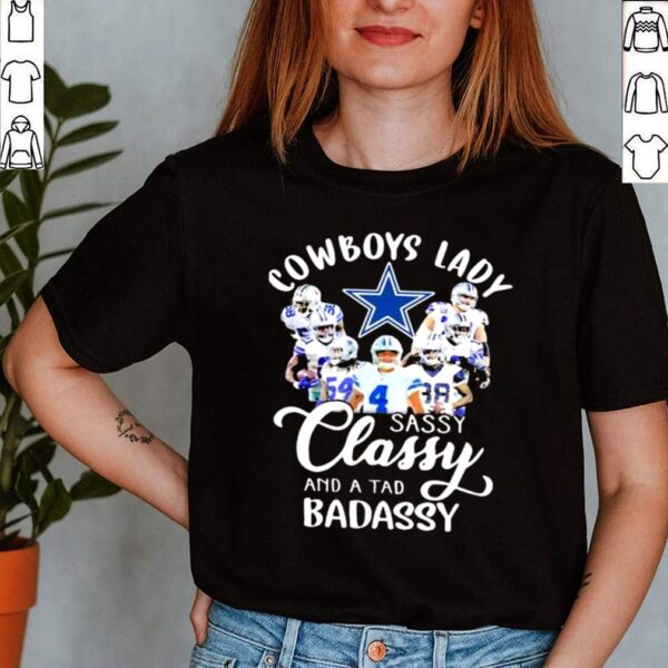 Cowboys Lady Sassy Classy And A tad Badassy Shirt