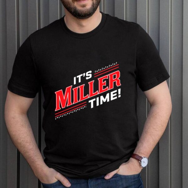 Its Miller Time Cincinnati hoodie, sweater, longsleeve, shirt v-neck, t-shirt