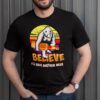 Monkey believe Ill have another beer hoodie, sweater, longsleeve, shirt v-neck, t-shirt 3