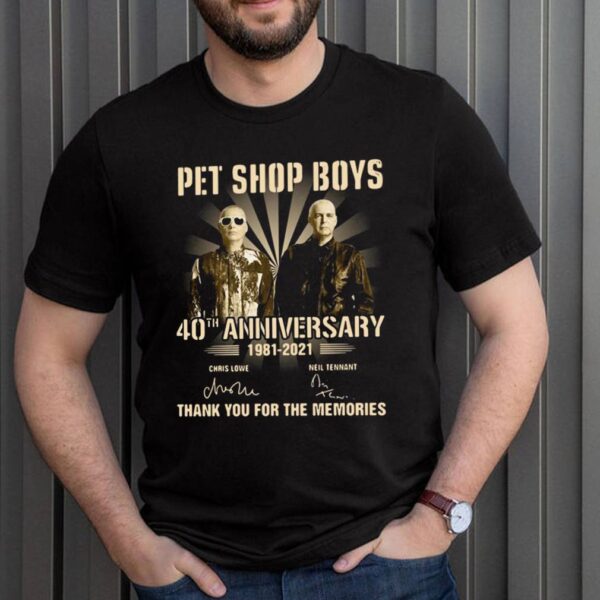 Pet Shop Boys 40th Anniversary 1981 2021 Signatures Thank You For The Memories T hoodie, sweater, longsleeve, shirt v-neck, t-shirt