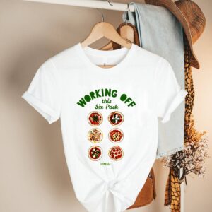 Pizza working off this six pack hoodie, sweater, longsleeve, shirt v-neck, t-shirt