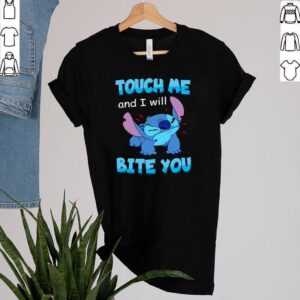 Stitch touch me and I will bite you hoodie, sweater, longsleeve, shirt v-neck, t-shirt 1