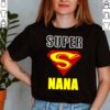 Superman Super Nana hoodie, sweater, longsleeve, shirt v-neck, t-shirt