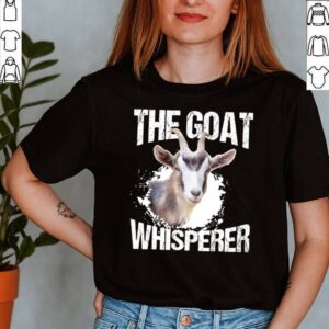 The Goat Whisperer shirt