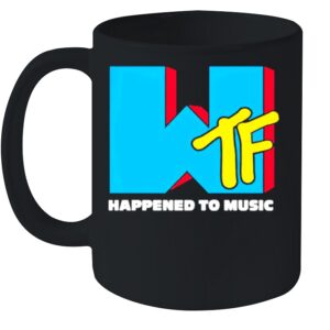 Happened to music t shirt