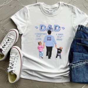 A sons first hero dad a daughters first love hoodie, sweater, longsleeve, shirt v-neck, t-shirt