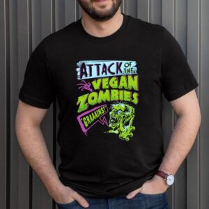 Attack Of The Vegan Zombies Grains T shirt