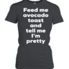 Avocado Toast Foodie Meme hoodie, sweater, longsleeve, shirt v-neck, t-shirt