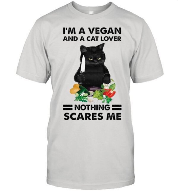 Black Cat Im A Vegan And A Cat Lover Nothing Scares Me hoodie, sweater, longsleeve, shirt v-neck, t-shirt