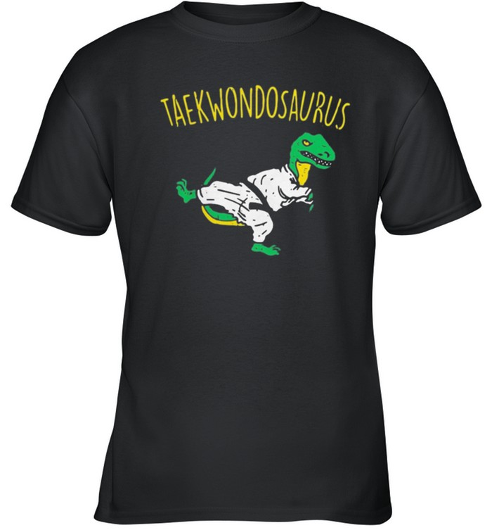 Dinosaurs taekwondosaurus shirt 6