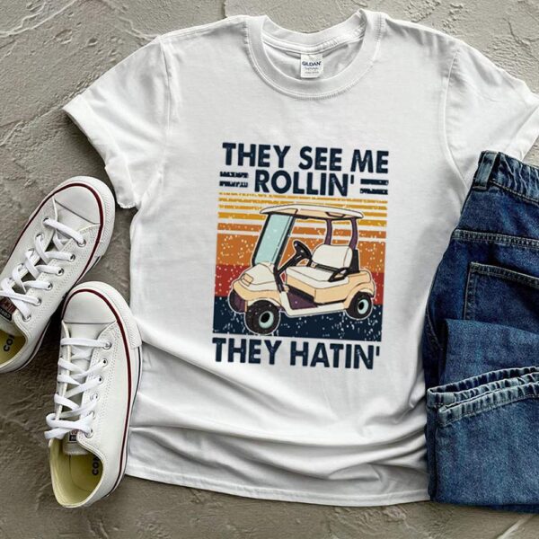 Golf they see me rollin they hatin vintage hoodie, sweater, longsleeve, shirt v-neck, t-shirt