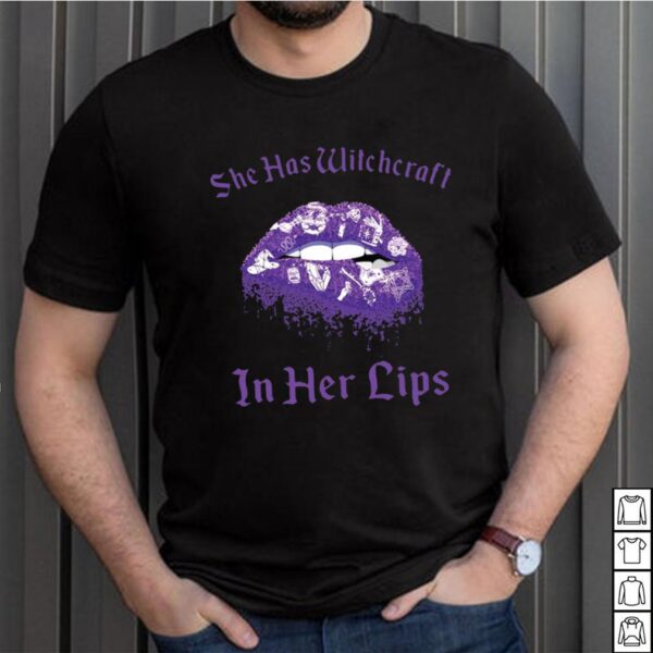 Lips She Has Witchcraft In Her T shirt