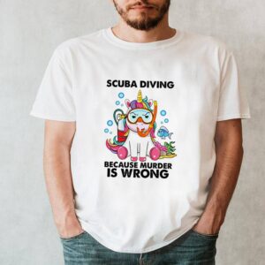 Scuba diving because murder is wrong Unicorn hoodie, sweater, longsleeve, shirt v-neck, t-shirt 6
