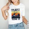 Sexy and I tow it camping vintage hoodie, sweater, longsleeve, shirt v-neck, t-shirt 2