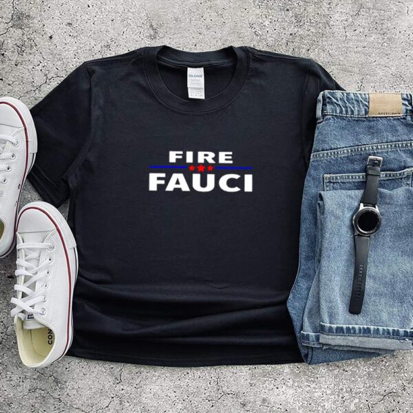 Fire Fauci Doctor Anthony Fauci hoodie, sweater, longsleeve, shirt v-neck, t-shirt