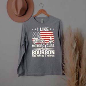 I Like Motorcycles And Bourbon And Maybe 3 People Lover Flag T Shirt 3