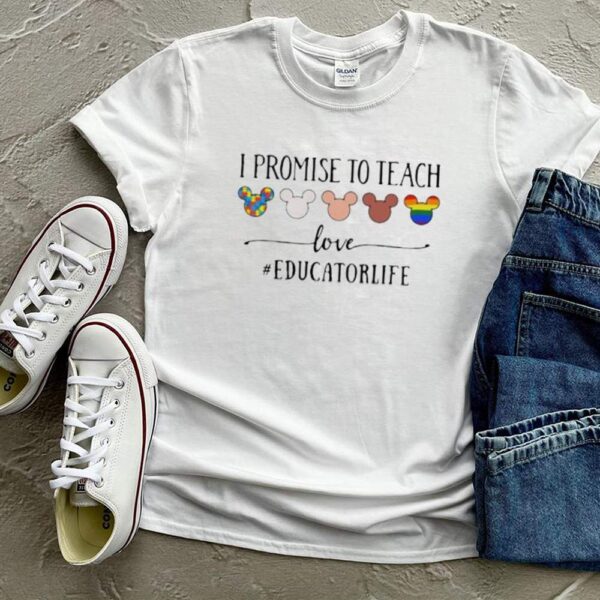 I Promise To Teach Love Educatiorlife Autism LGBT Shirt