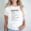 Priorities I worry about I am happy when I see my cat hoodie, sweater, longsleeve, shirt v-neck, t-shirtties i worry about i am happy when i see my cat hoodie, sweater, longsleeve, shirt v-neck, t-shirt classic mens t-hoodie, sweater, longsleeve, shirt v-neck, t-shirt