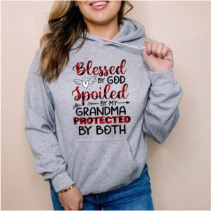 Blessed By God Spoiled By My Grandma Protected By Both T hoodie, sweater, longsleeve, shirt v-neck, t-shirt