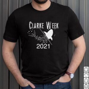 Clarke Week Family Reunion 2021 shirt