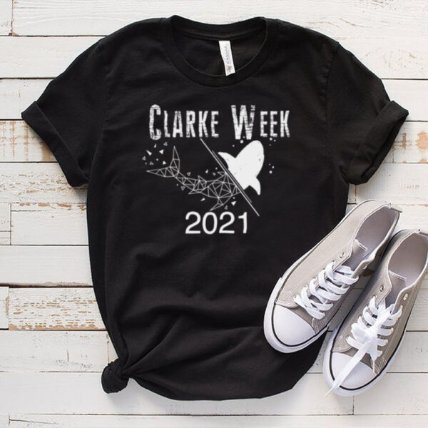 Clarke Week Family Reunion 2021 hoodie, sweater, longsleeve, shirt v-neck, t-shirt