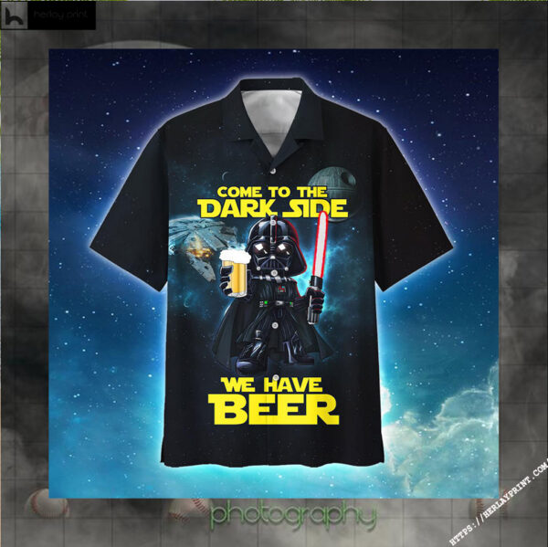 Come To The Dark Side We Have Beer Darth Vader Hawaiian Aloha shirt