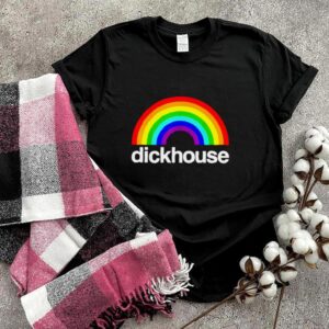 Dickhouse Rainbow Lgbt T Shirt
