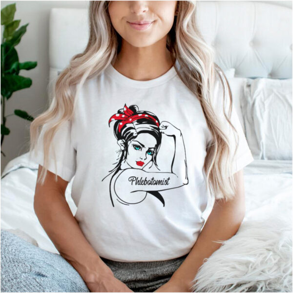 Female Phlebotomist Rosie The Riveter Pin Up Girl T Shirt