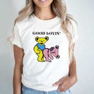 Good Loving Bear Shirt