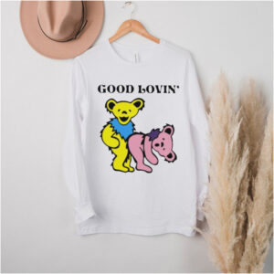 Good Loving Bear Shirt