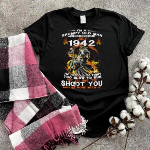 Im A Grumpy Old Man I Was Born In July 1942 Skull T Shirt