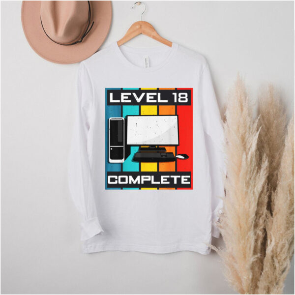 Level 18 Complete I 18th Birthday Computer Gaming hoodie, sweater, longsleeve, shirt v-neck, t-shirt