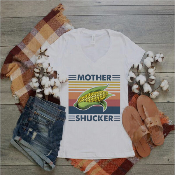 Mother Shucker vintage hoodie, sweater, longsleeve, shirt v-neck, t-shirt