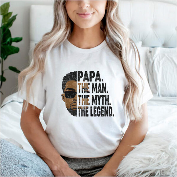 Papa the man the myth the legend t hoodie, sweater, longsleeve, shirt v-neck, t-shirt