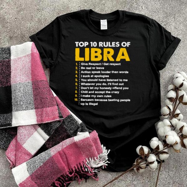 Top 10 Rules Libra Horoscope Birthday hoodie, sweater, longsleeve, shirt v-neck, t-shirt