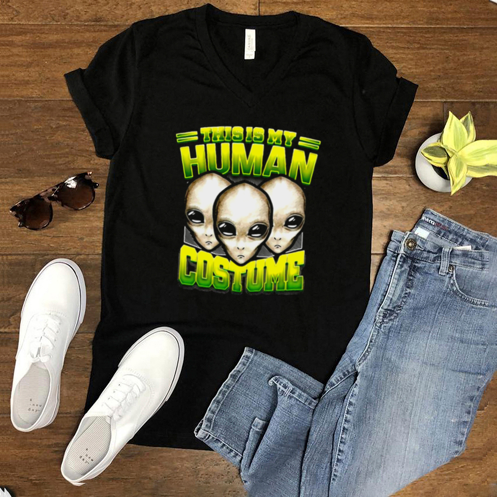 Alien Ufo This Is My Human Costume Halloween T shirt