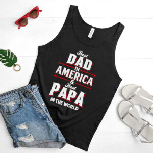 Best dad in america and best papa in the world hoodie, sweater, longsleeve, shirt v-neck, t-shirt