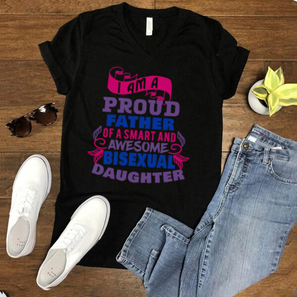 Bisexual Pride to show support for daughter from father hoodie, sweater, longsleeve, shirt v-neck, t-shirt