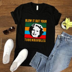 Blow It Out Your Tubenburbles Vintage T hoodie, sweater, longsleeve, shirt v-neck, t-shirt