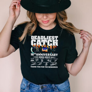 Deadliest catch 16th anniversary 2005 2021 signatures shirt