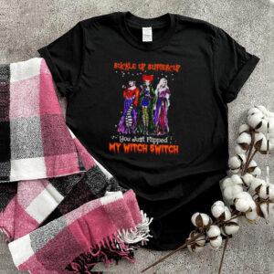 Hocus Pocus buckle up buttercup you just flipped my witch switch hoodie, sweater, longsleeve, shirt v-neck, t-shirt